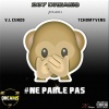 Ne Parle Pas ft TchomyVens 